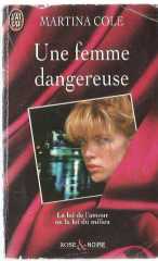 UNE FEMME DANGEREUSE
