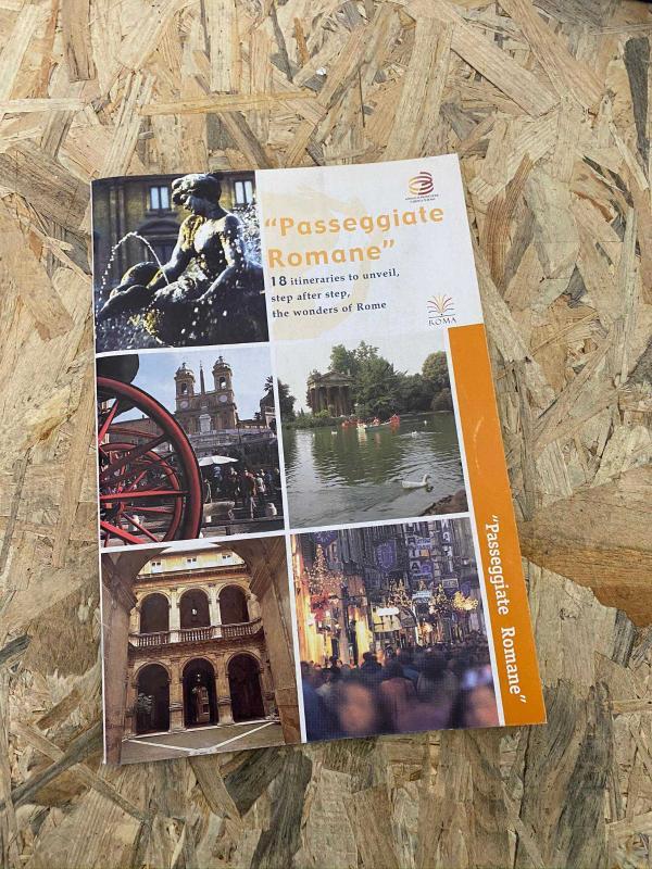 PASSEGGIATE ROMANE - 18 ITINERARIES TO UNVEIL STEP AFTER STEP THE WONDERS OF ROME  | ROMA'DA GÖRÜLECEK 18 YER