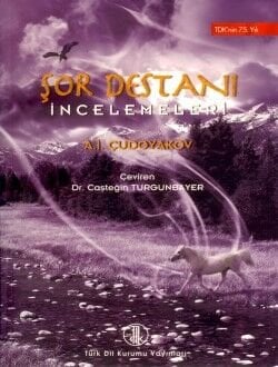 Şor Destanı İncelemeleri - A. İ. ÇUDOYAKOV
