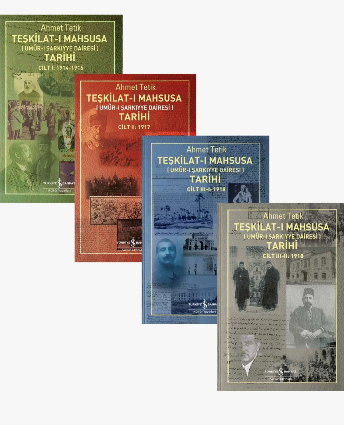 Teşkilat-ı Mahsusa (Umûr-ı Şarkıyye Dairesi) cilt 1-2-3-4 Takım - Ahmet Tetik