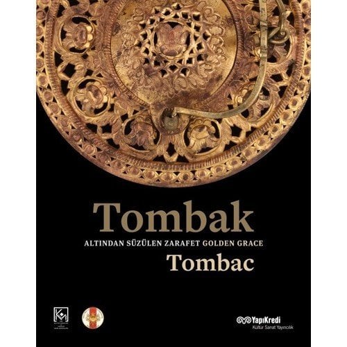 Tombak: Altından Süzülen Zarafet Golden Grace:Tombac - Nihat Tekdemir