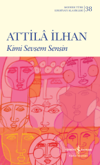 Kimi Sevsem Sensin - Attilâ Ilhan