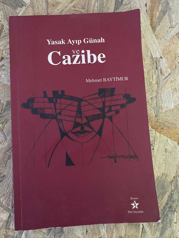 YASAK AYIP GÜNAH VE CAZİBE