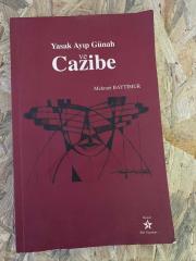 YASAK AYIP GÜNAH VE CAZİBE