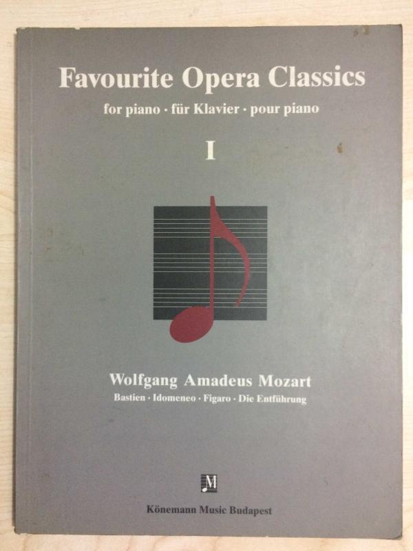 Favourite Opera Classics I (1) for Piano - für Klavier - pour Piano