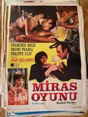 MİRAS OYUNU FİLMİNİN AFİŞİ OYNAYANLAR: FRANÇOISE ROSAY, BRUNO PRADAL, PHILIPPE CLAY YÖNETMEN: JEAN DELANNOY