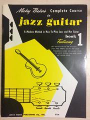 Mickey Baker's Complete Course in Jazz Guitar -  Book 1