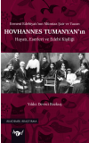 Hovhannes Tumanyan'ın Hayatı, Eserleri ve Edebi Kişiliği - Yıldız DEVECİ BOZKUŞ
