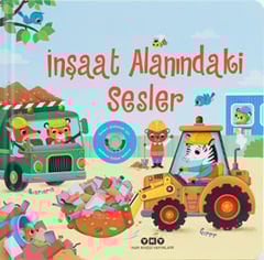 İnşaat Alanındaki Sesler (Resimli ve Sesli)