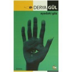 Ayadaki Göz - Derya Gül