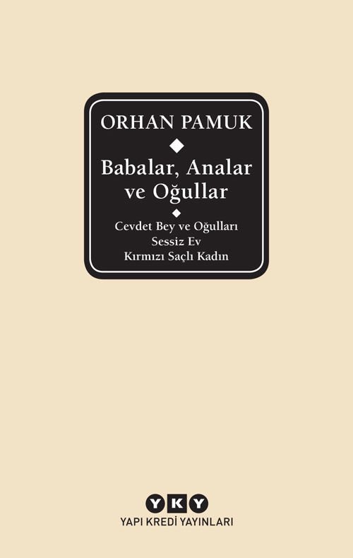 Babalar, Analar ve Oğullar / Cevdet Bey ve Oğulları – Sessiz Ev – Kırmızı Saçlı Kadın - Delta