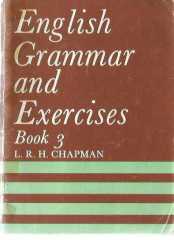 ENGLISH GRAMMAR AND EXERCISES BOOK 3