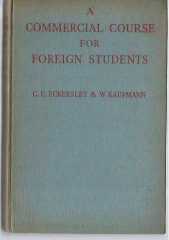A COMMERCIAL COURSE FOR FOREIGN STUDENTS