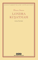 Londra Kuşatması - Henry James