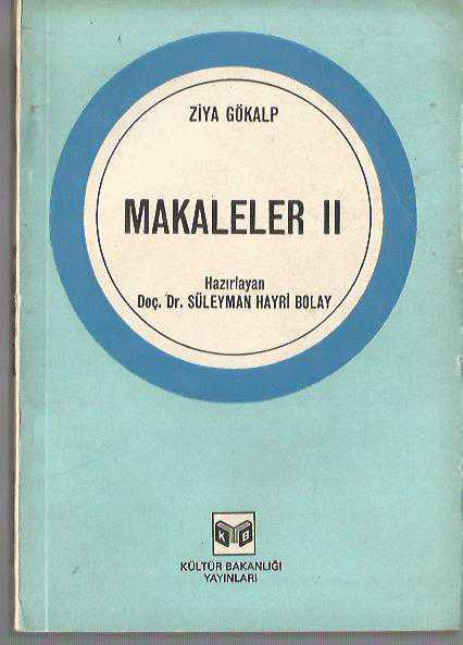 MAKALELER - II (ZİYA GÖKALP)