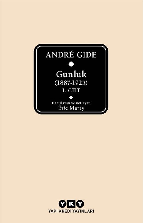 Andre Gide - Günlük (1887-1925) 1. Cilt - Delta Baskı