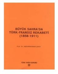 Büyük Sahra'da Türk-Fransız Rekabeti (1858-1911)