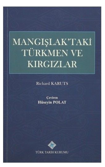 Mangışlak'taki Türkmen ve Kırgızlar