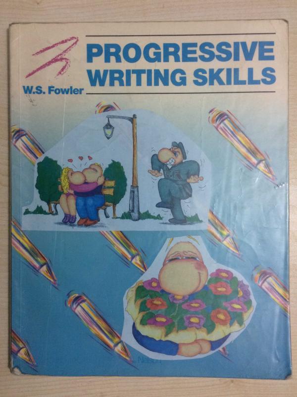 PROGRESSIVE WRITING SKILLS