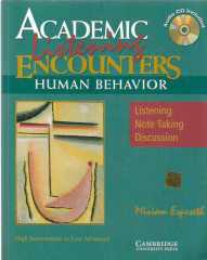 ACADEMIC ENCOUNTERS LISTENING HUMAN BEHAVIOR / LISTENING - NOTE TAKING -DISCUSSION (AUDIO CD İÇİNDE)
