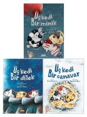 Sara Şahinkanat 3 Kitap Set - Üç Kedi Bir Minik + Üç Kedi Bir Dilek + Üç Kedi Bir Canavar - Sara Şahinkanat