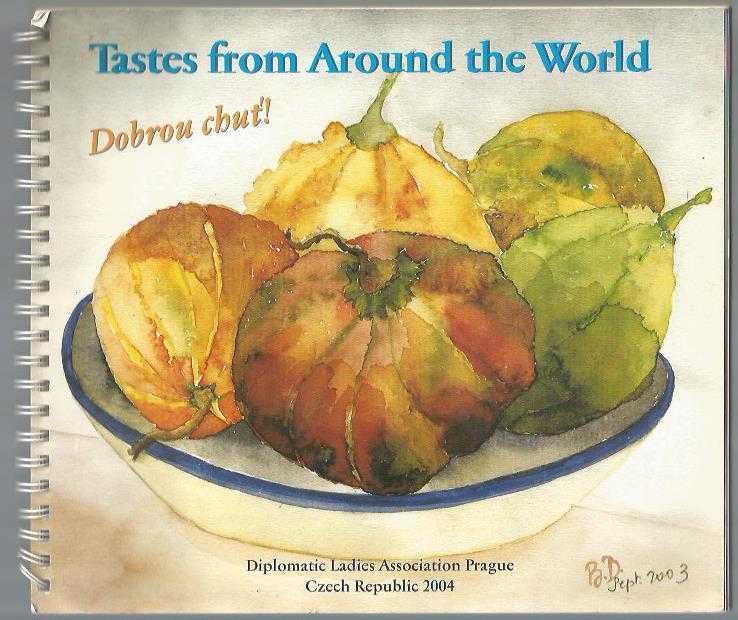 Tastes from Around the World / Dubrou chut - (Diplomatic Ladies Association Prague)
