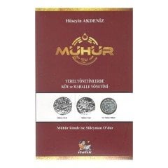 Mühür Yerel Yönetimlerde Köy ve Mahalle Yönetimi - Hüseyin Akdeniz