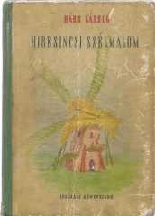 HIRESINCSI SZELMALOM / MACARCA