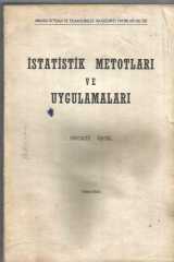 İSTATİSTİK METOTLARI VE UYGULAMALARI