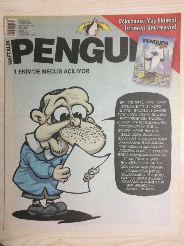 HAFTALIK PENGUEN - 29 EYLÜL 2011/40  NO 471 - 1 EKİM'DE MECLİS AÇILIYOR