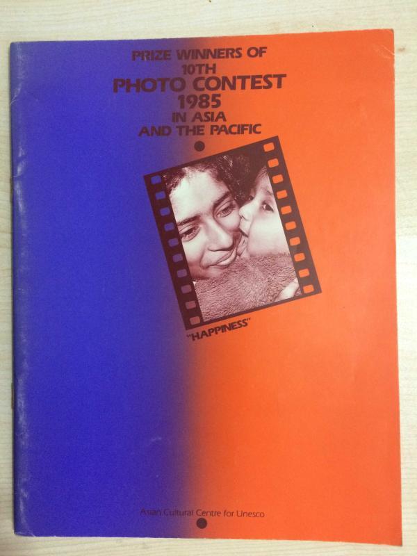 PRIZE WINNERS OF 10TH PHOTO CONTEST 1985 IN ASIA AND THE PACIFIC ''HAPPINESS''