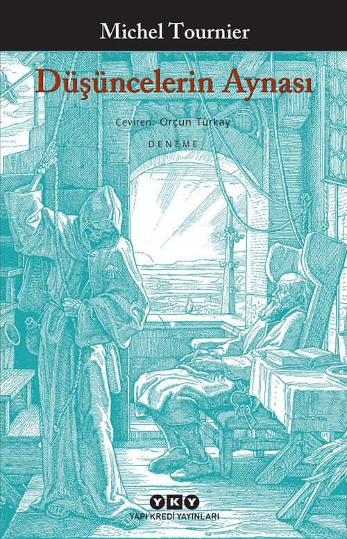 Düşüncelerin Aynası - Michel Tournier