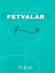 Tıp ve Sağlıkla Ilgili Fetvalar