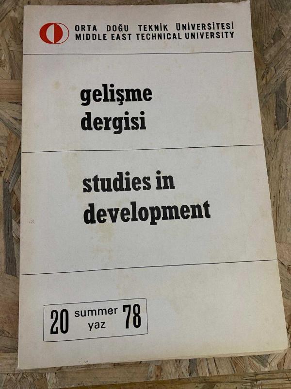 ODTÜ GELİŞME DERGİSİ STUDİES İN DEVELOPMENT 20 YAZ 1978
