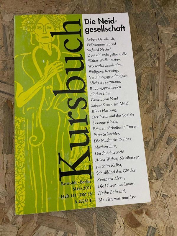 KURSBUCH 143 März 2001 | Die Neid-gesellschaft
