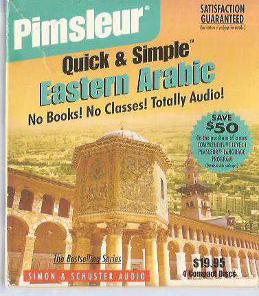 Pimsleur - Quick & Simple Eastern Arabic / No Books No Classes Totally Audio / 4 CD