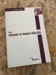 YENİ DERLEME VE TARAMA SÖZLÜĞÜ | İMZALI İTHAFLI