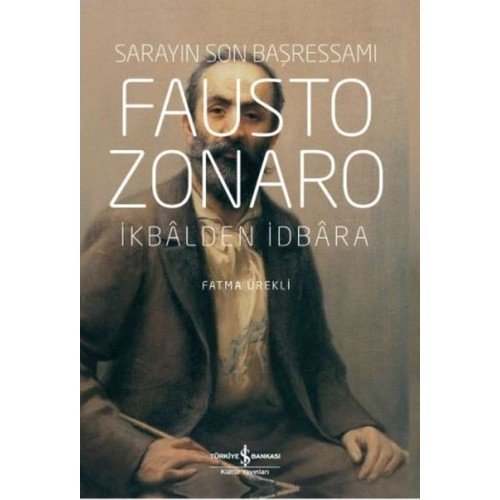 Fausto Zonaro:Sarayın Son Başressamı