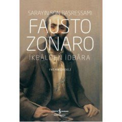 Fausto Zonaro:Sarayın Son Başressamı