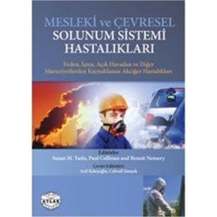 Mesleki ve Çevresel Solunum Sistemi Hastalıkları - Susan M. Tarlo