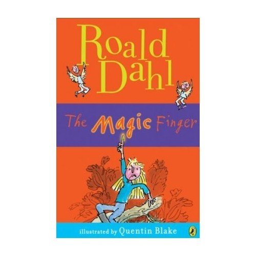 The Magic Finger - Roald Dahl