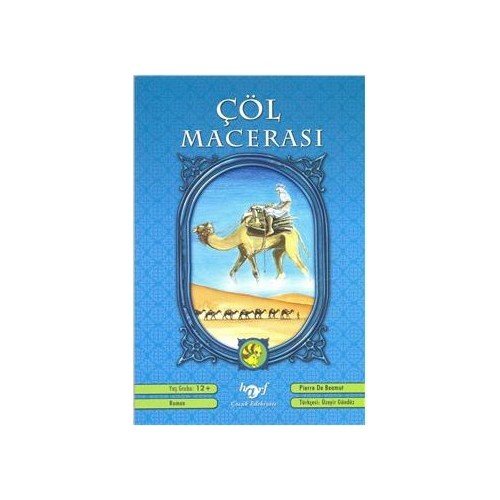 Çöl Macerası - Pierre De Beaumont