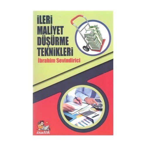 İleri Maliyet Düşürme Teknikleri