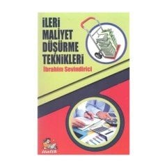 İleri Maliyet Düşürme Teknikleri
