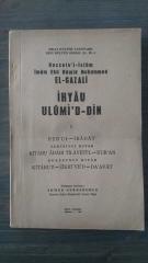 Huccetu'l - İslam İmam Ebü Hamid Muhammed EL-GAZALİ İHYAU ULÜMİ'D-DİN RUB'U'L - İBADAT KİTABU ADABI TİLVETİL-KUR'AN KİTABU'Z-ZİKRİ VE'D-DA'AVAT