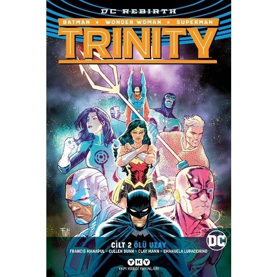 Trinity Cilt 2: Ölü Uzay - Francis Manapul – Cullen Bunn