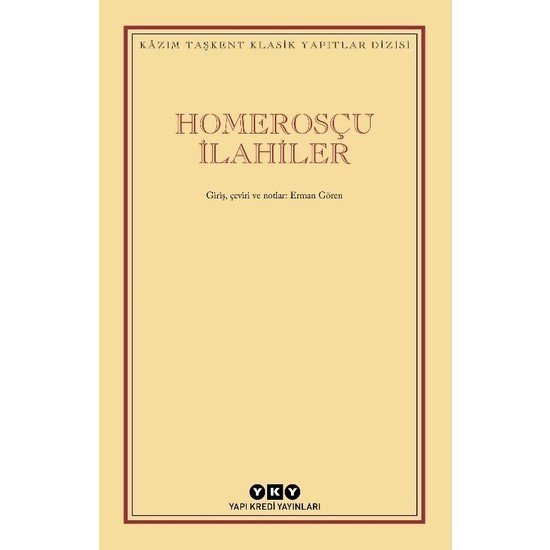 Homerosçu İlahiler - Erman Gören