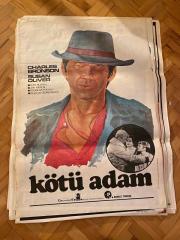 KÖTÜ ADAM FİLMİNİN AFİŞİ OYNAYANLAR: CHARLES BRONSON, KURT RUSSELL, JAN MERLIN, DOUGLAS FOWLEY YÖNETMEN: BORIS SAGAL
