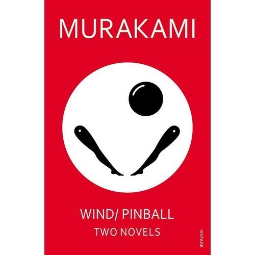 Wind/Pinball (Two Novels) - Haruki Murakami