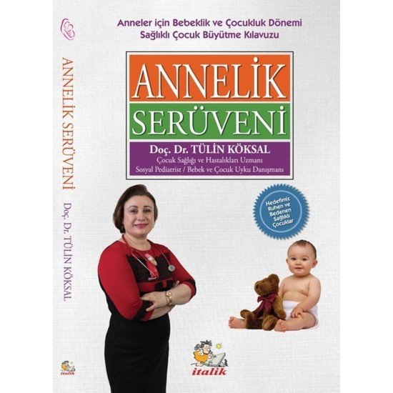 Annelik Serüveni - Tülin Köksal